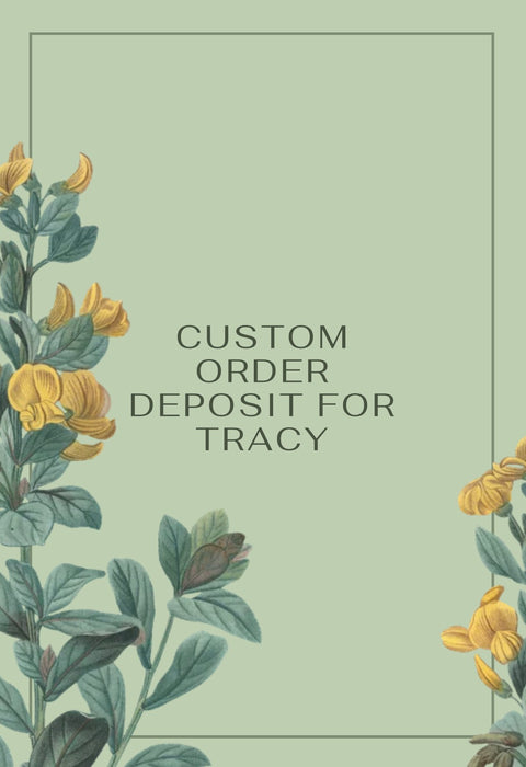 Custom order for Tracy