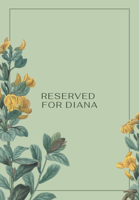 Reserved for Diana